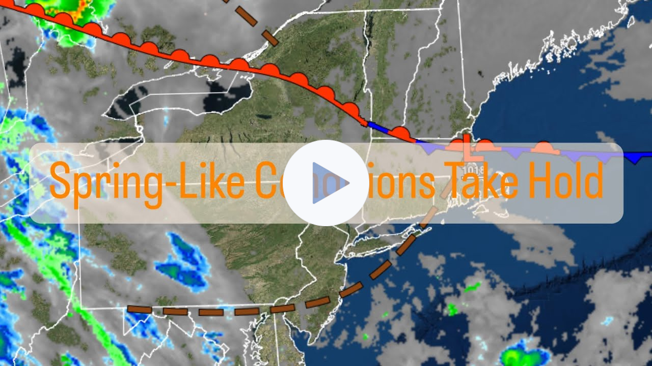 Spring-Like Conditions Take Hold