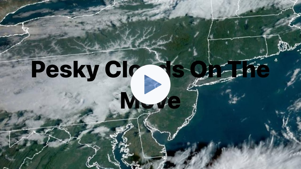 Pesky Clouds On The Move