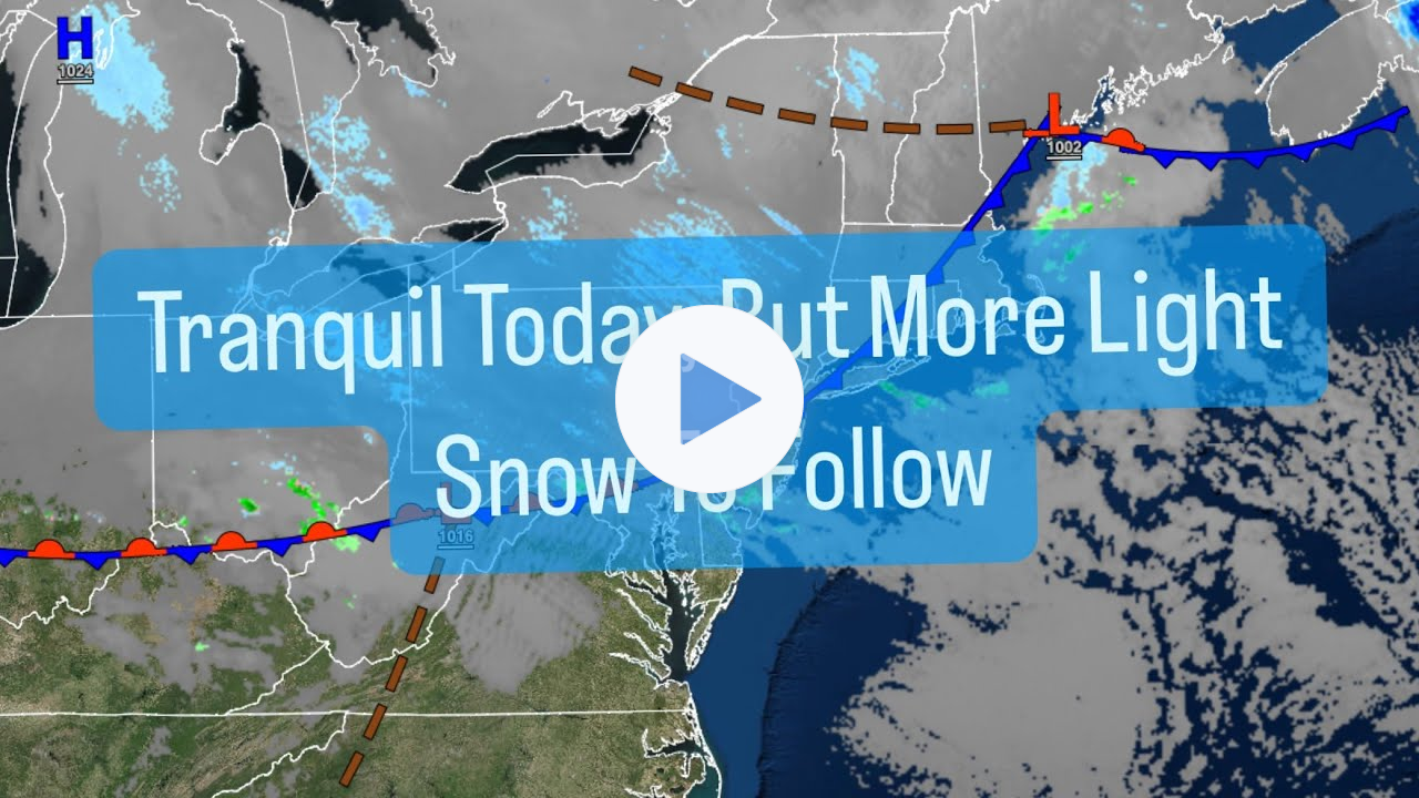 Tranquil Today, But More Light Snow To Follow