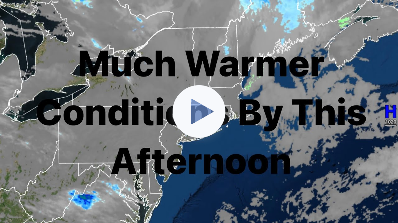 Much Warmer Conditions By This Afternoon