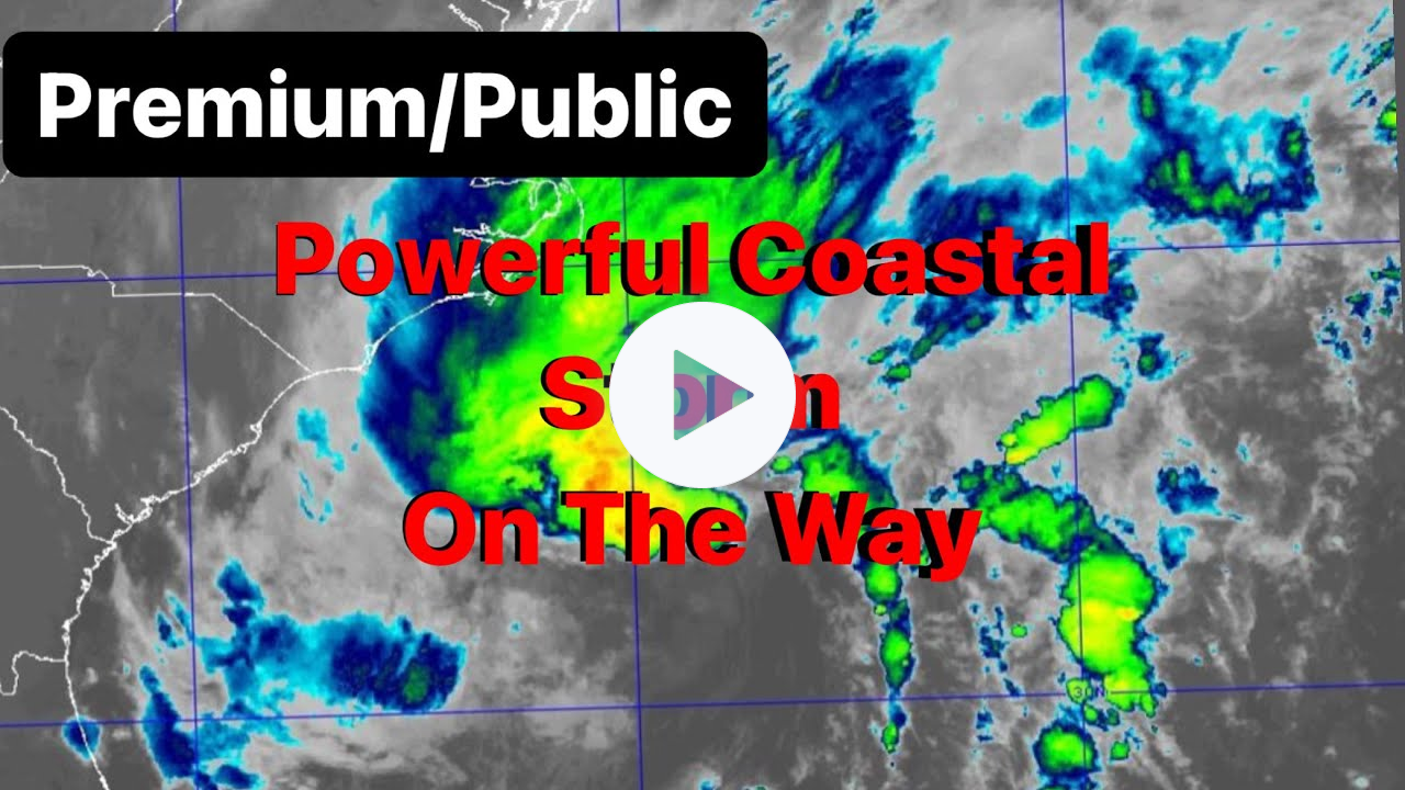 Powerful Coastal Storm On The Way