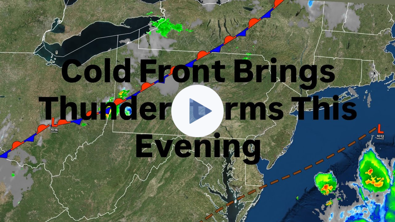 Cold Front Brings Thunderstorms This Evening
