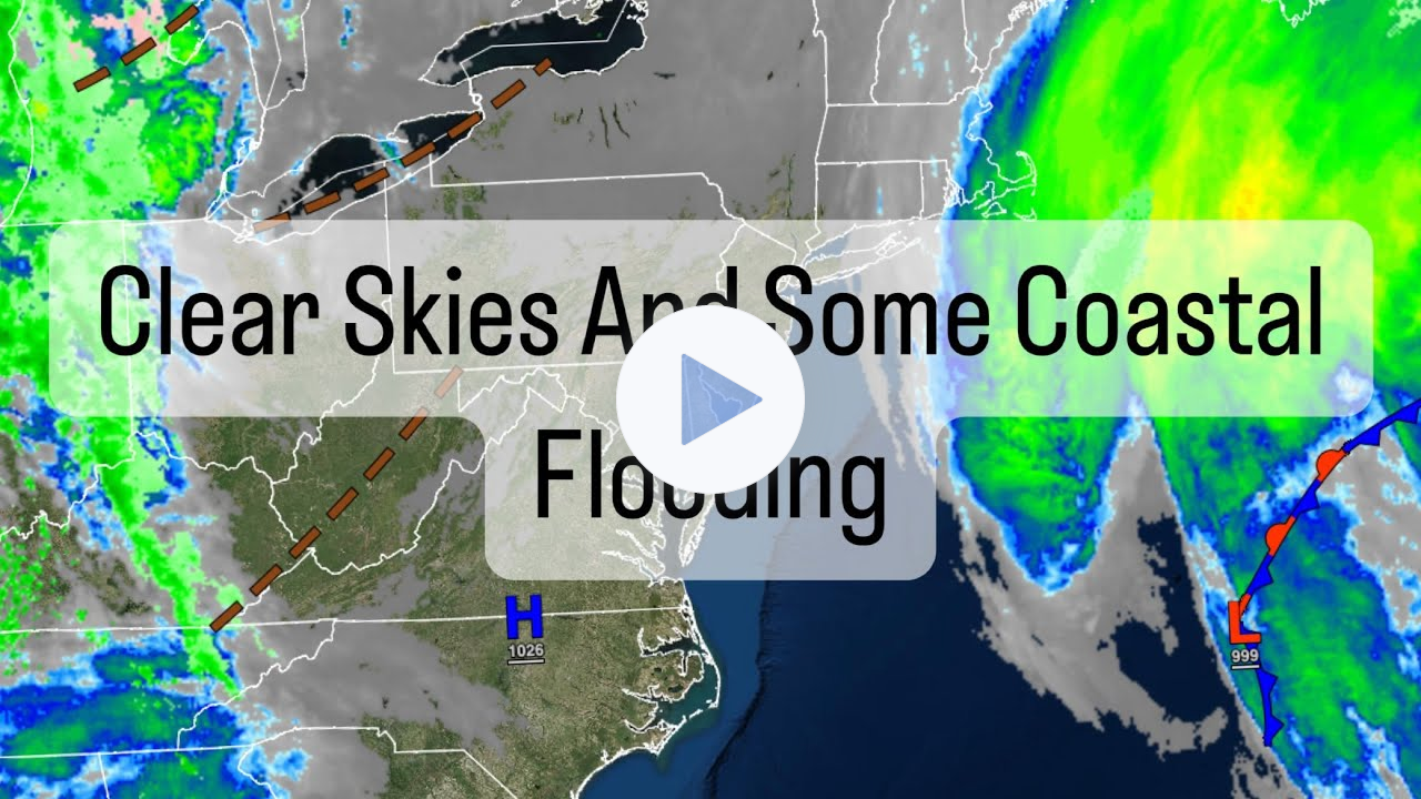 Clear Skies And Some Coastal Flooding
