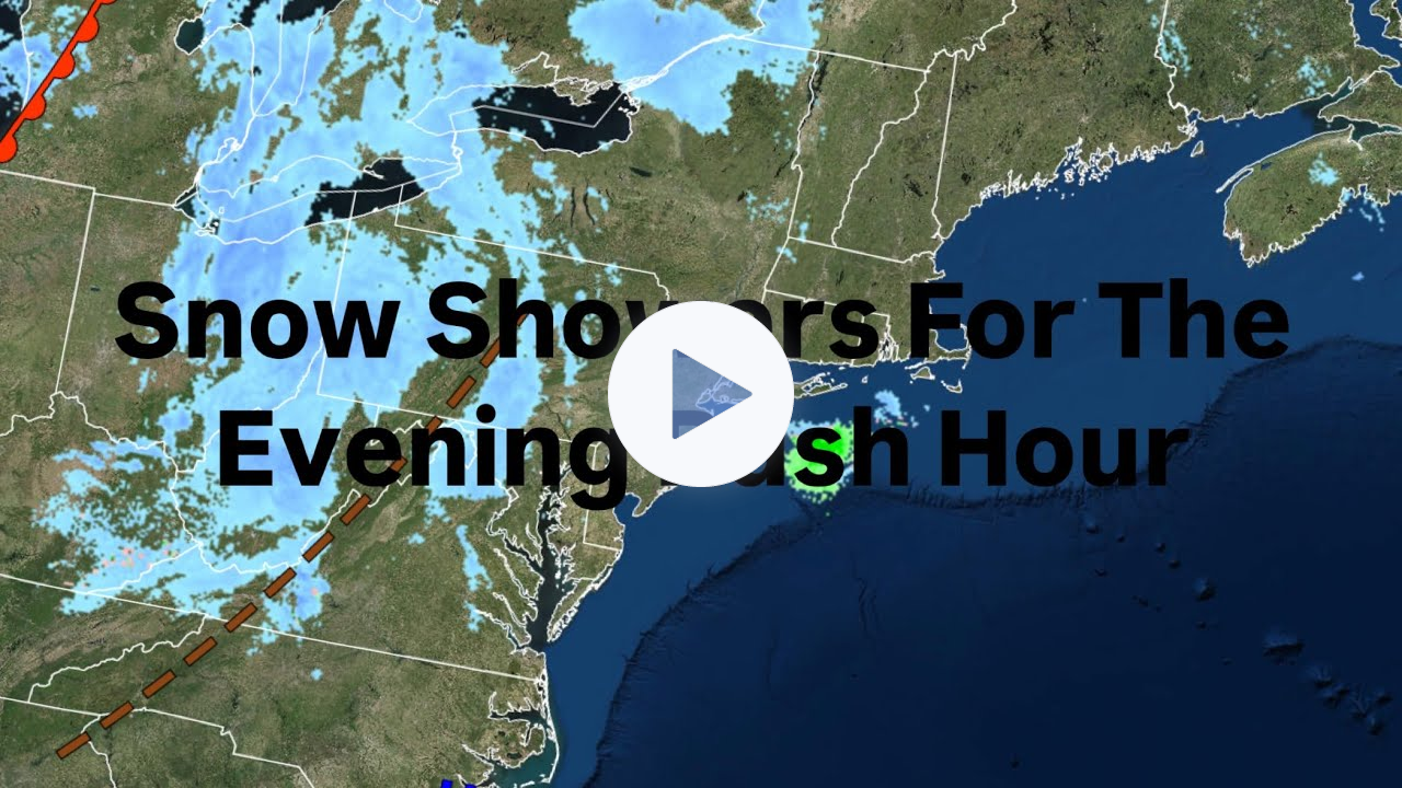 Snow Showers For The Evening Rush Hour