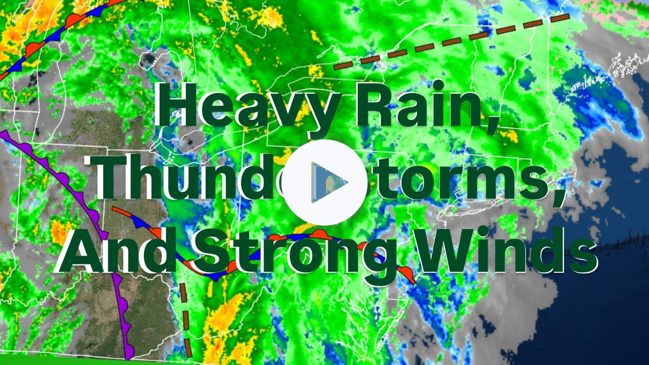 Heavy Rain, Thunderstorms, And Strong Winds