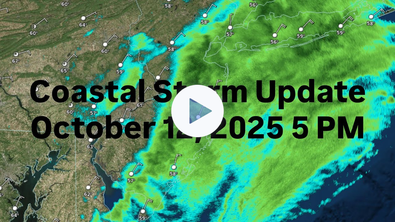 Coastal Storm Update October 12, 2025 5 PM