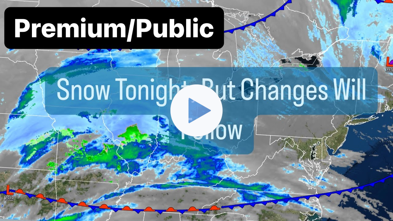 Snow Tonight, But Changes Will Follow