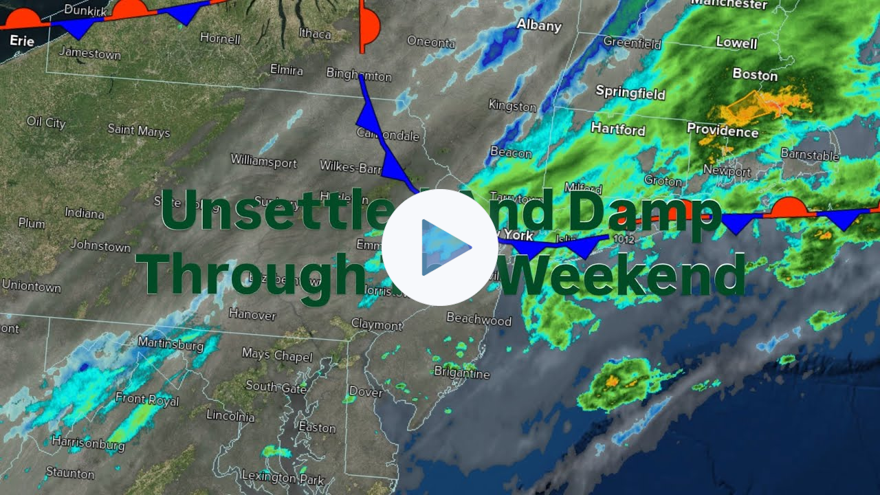 Unsettled And Damp Through The Weekend