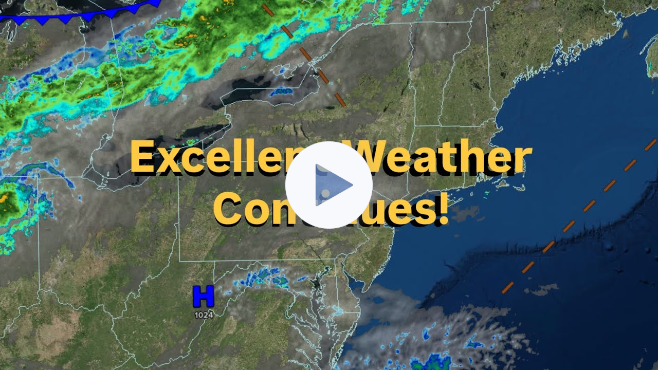 Excellent Weather Continues!