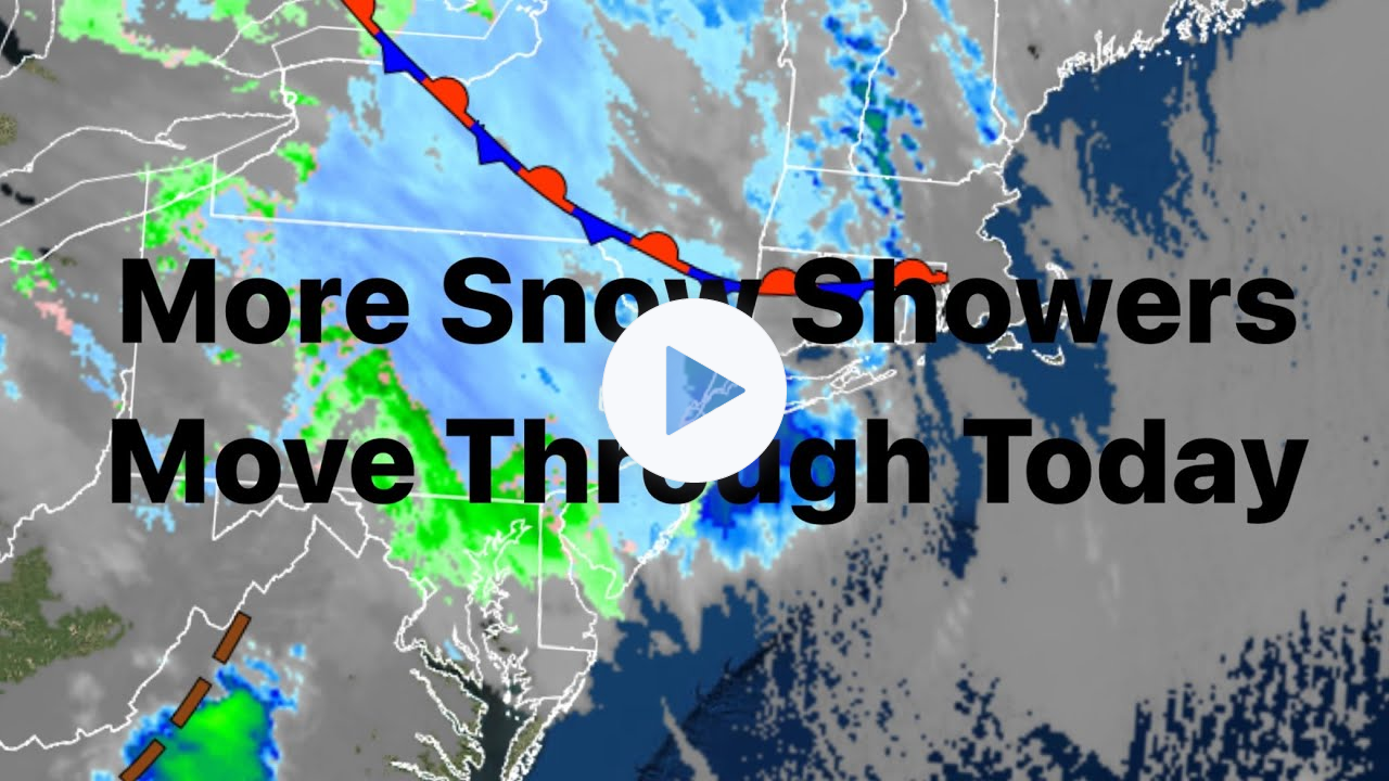 More Snow Showers Move Through Today