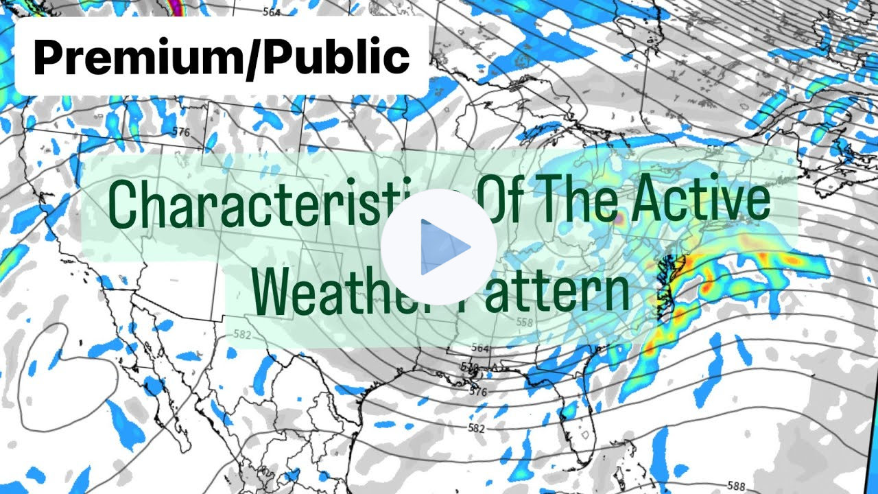 Characteristics Of The Active Weather Pattern