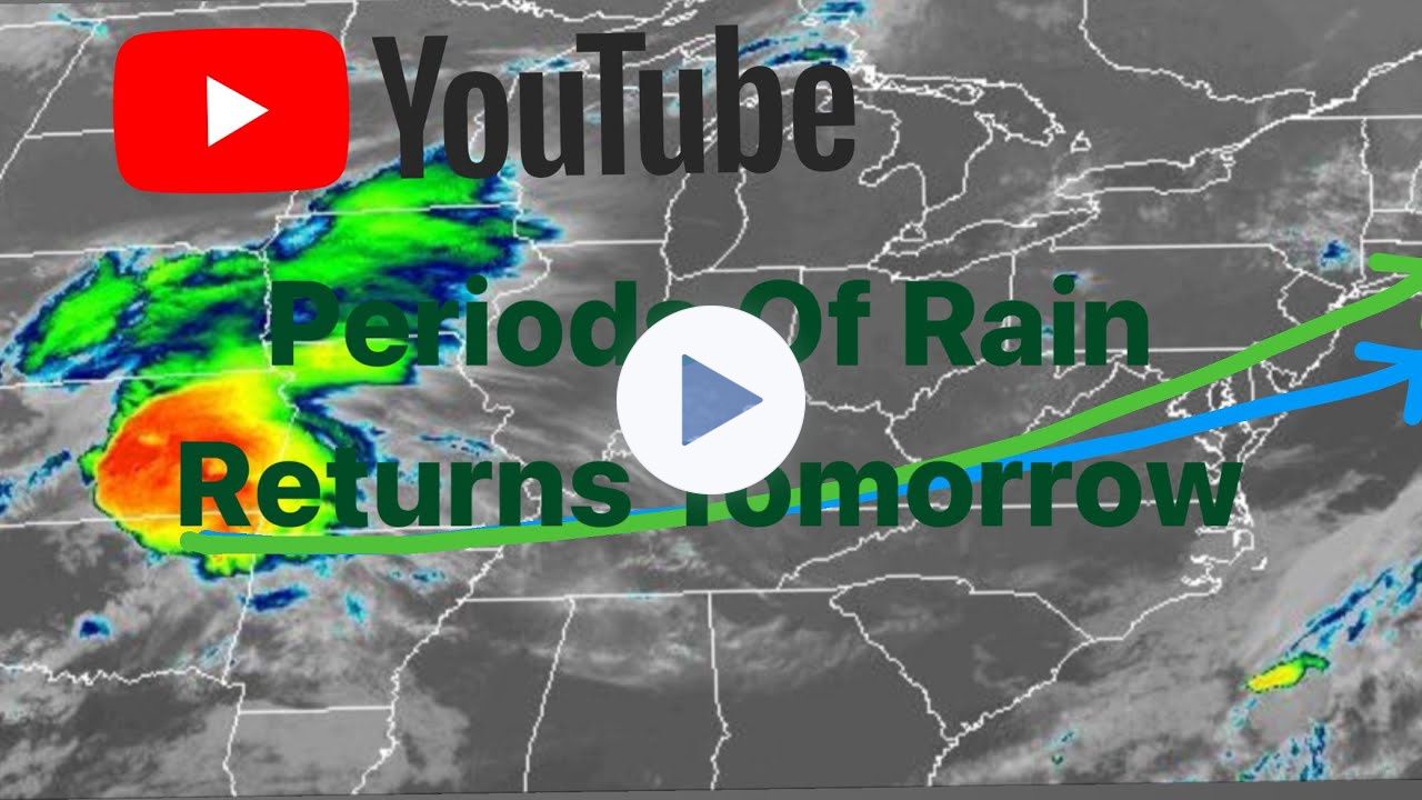 Periods Of Rain Return Tomorrow