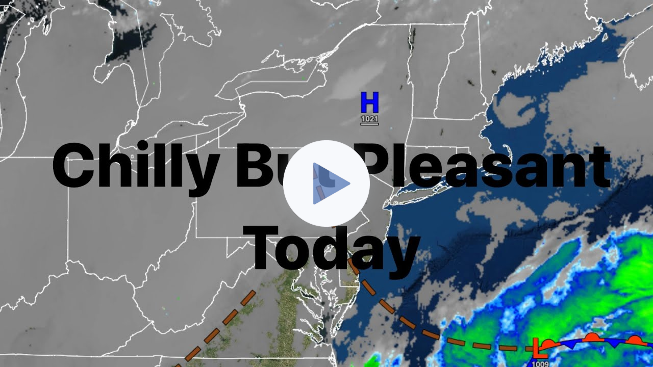 Chilly But Pleasant Today