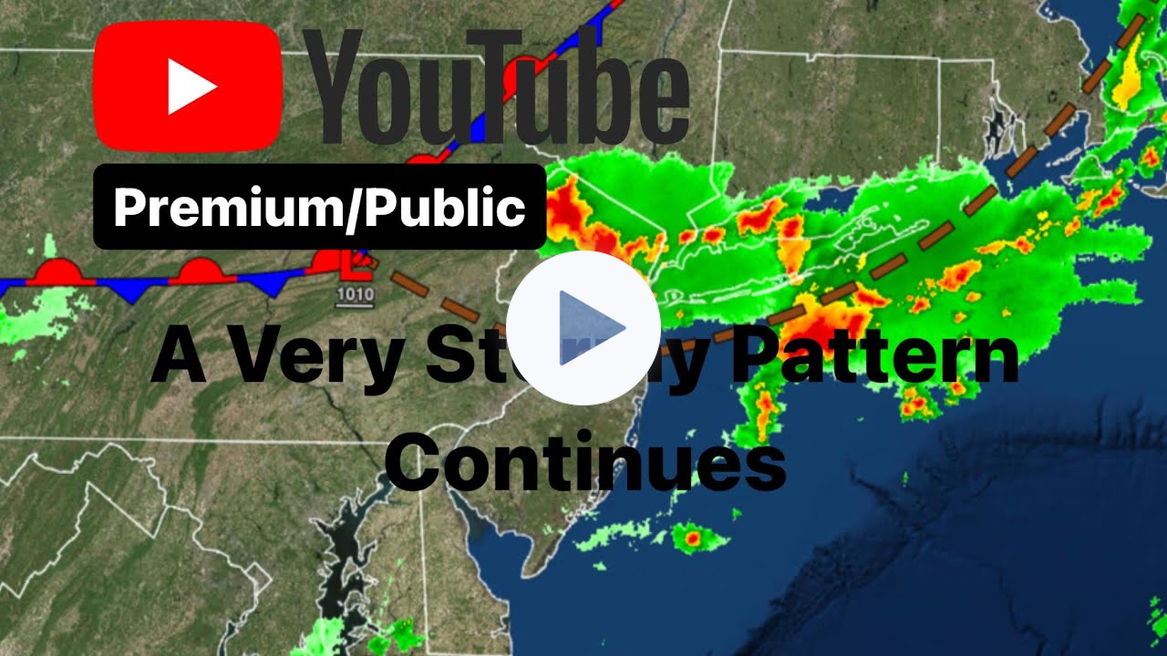 A Very Stormy Pattern Continues