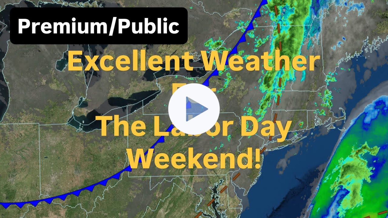 Excellent Weather For The Labor Day Weekend!