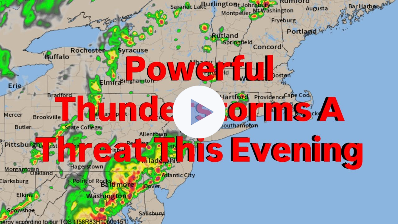 Powerful Thunderstorms A Threat This Evening