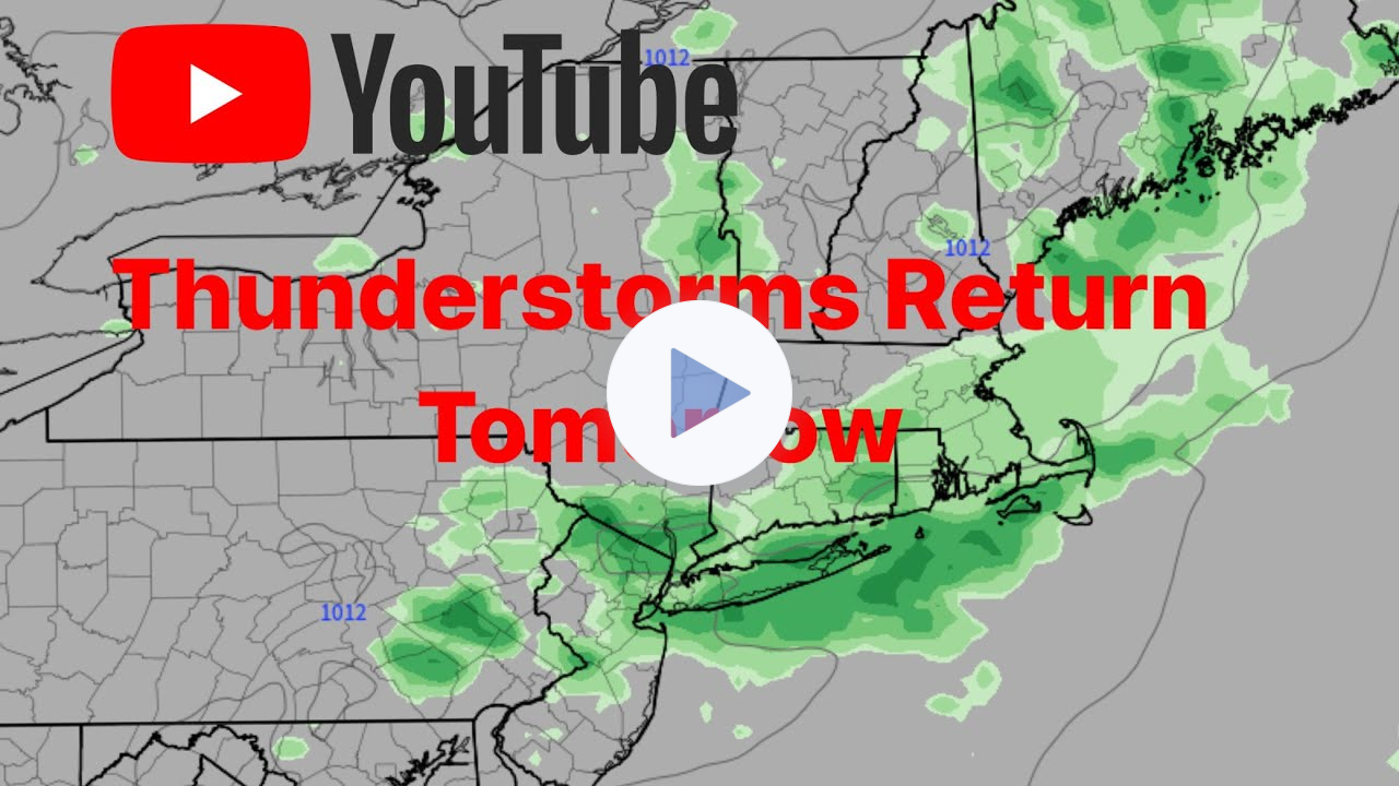 Thunderstorms Return Tomorrow