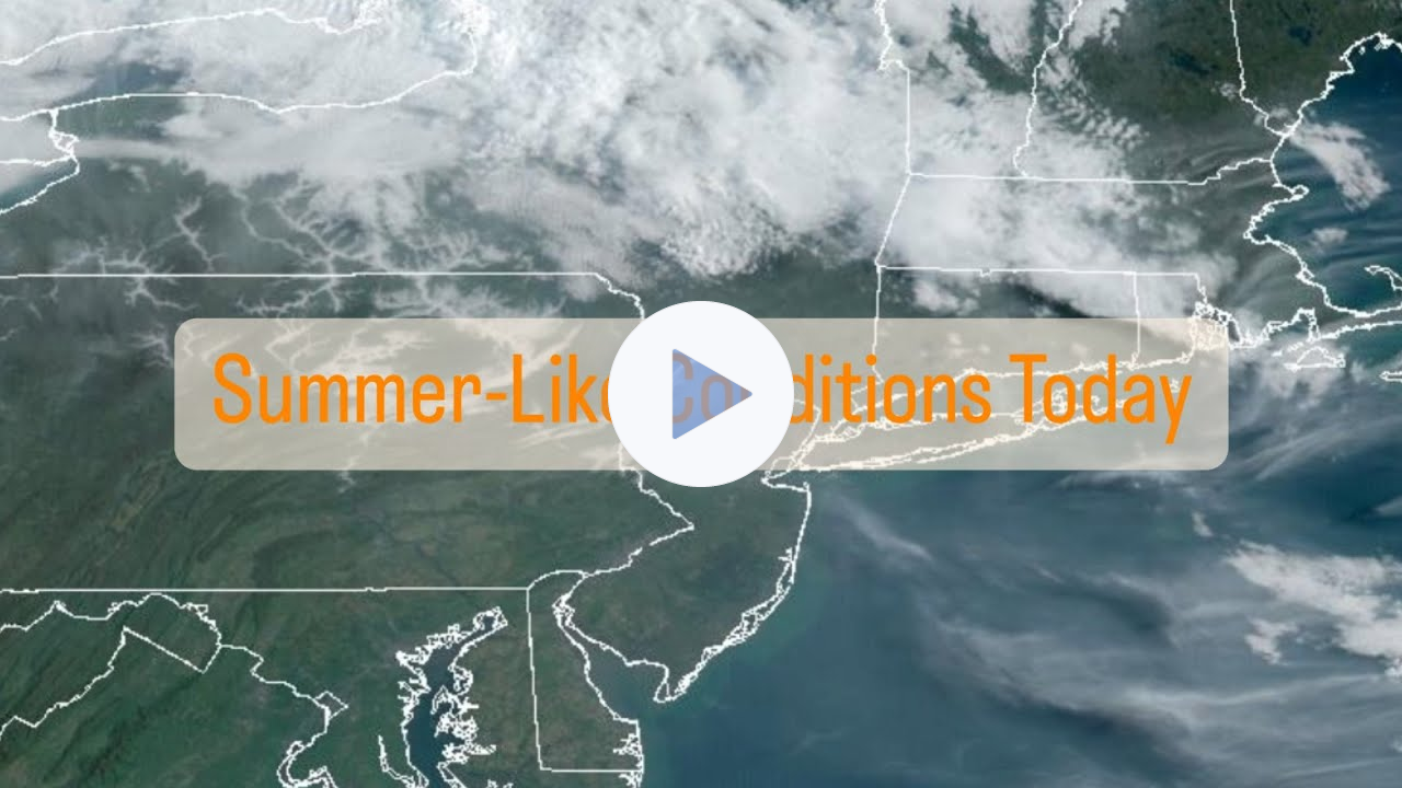 Summer-Like Conditions Today