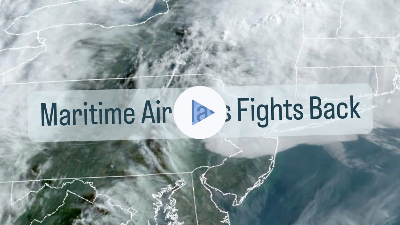 Maritime Air Mass Fights Back