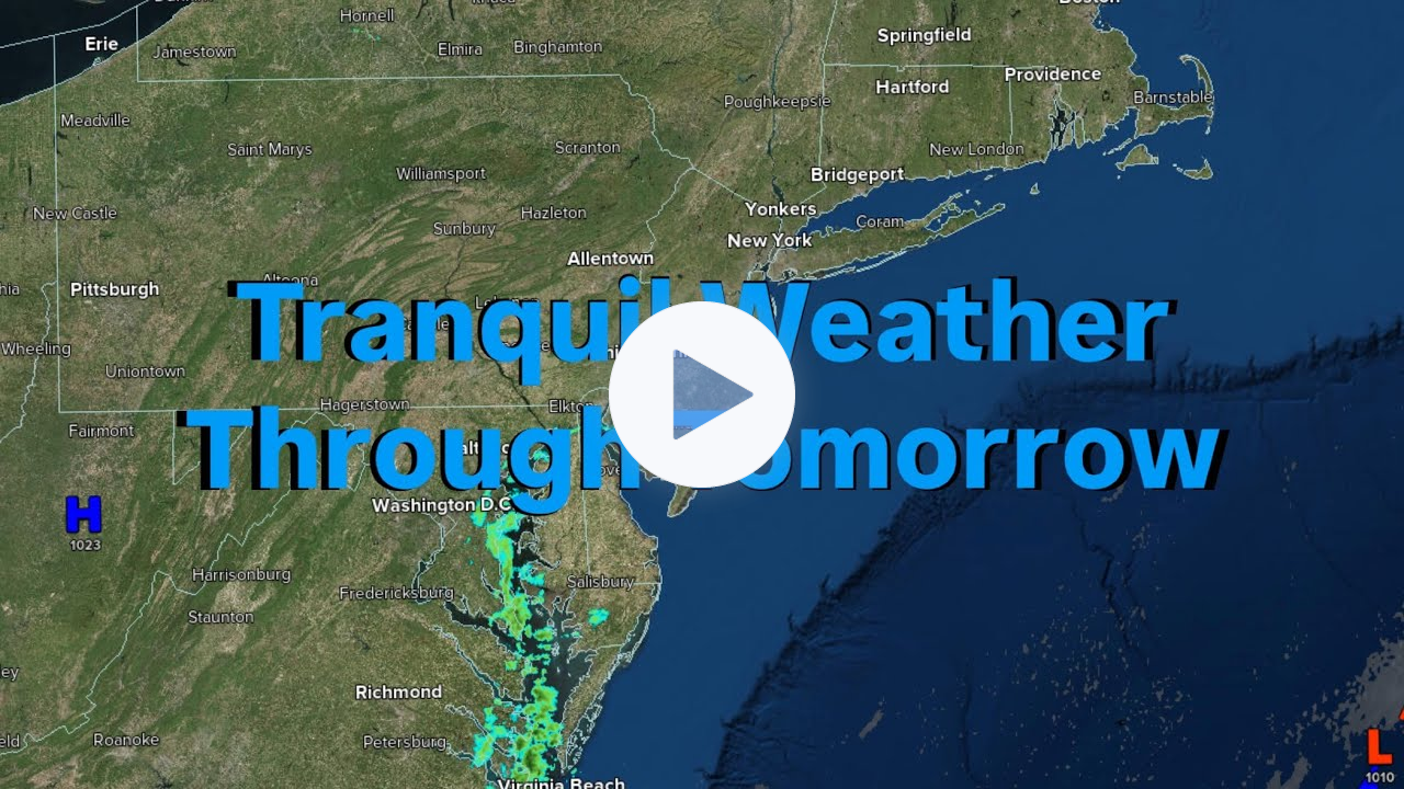 Tranquil Weather Through Tomorrow
