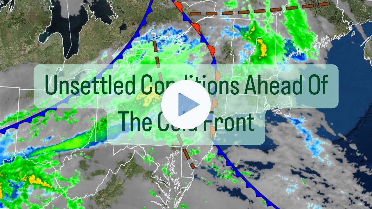 Unsettled Conditions Ahead Of The Cold Front