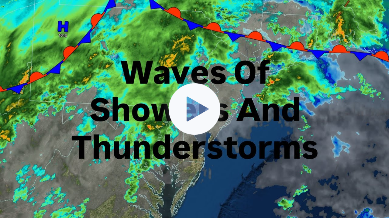 Waves Of Showers And Thunderstorms