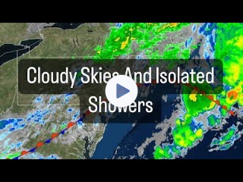 Cloudy Skies And Isolated Showers