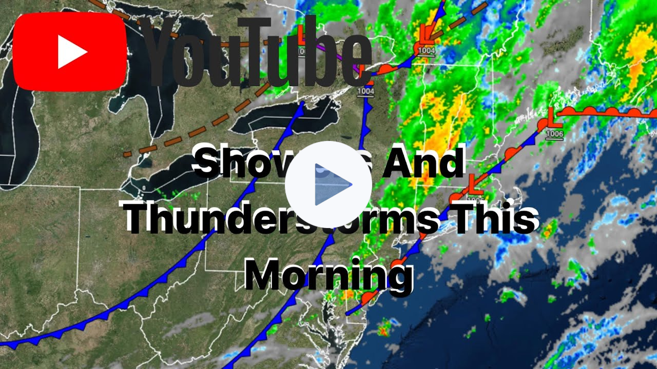 Showers And Thunderstorms This Morning