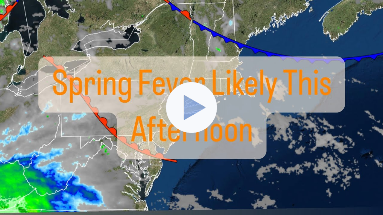 Spring Fever Likely This Afternoon