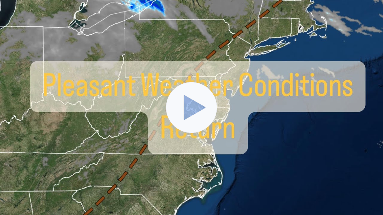 Pleasant Weather Conditions Return