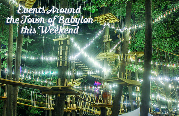 Events Around the Town of Babylon this Weekend ~ August 30-September 1, 2019