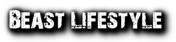Beast Lifestyle