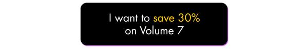 I want to save 30% on Premier 2023 Volume 7!
