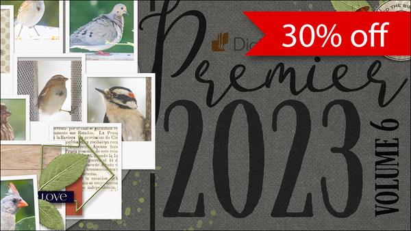 Digital Scrapper Premier 2023 Volume 6 30% Off