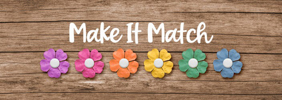 Make it Match