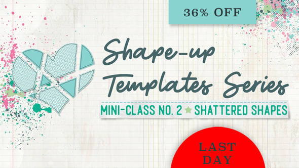 Shape-Up Templates Series