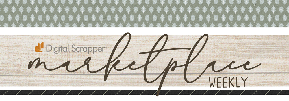Digital Scrapper Marketplace Weekly