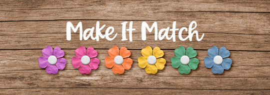Make it Match