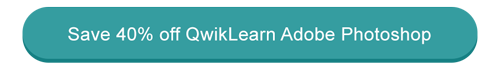 Save 40% Ofr QwikLearn Photoshop