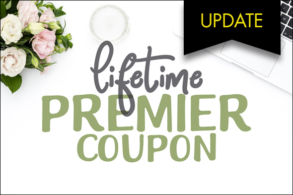LIfetime Premier Coupon Update