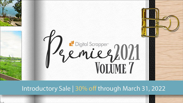 Digital Scrapper Premier 2021 Volume 7