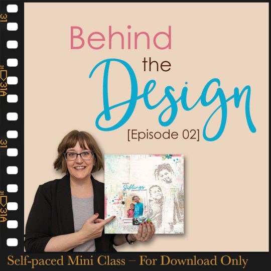 Behind the Design 2 by Jenifer Juris