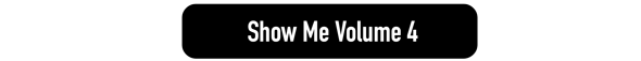 Show Me Volume 4