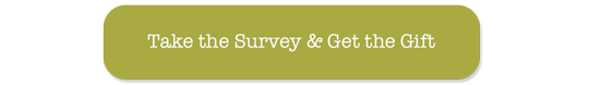 Take the Survey and Get the Gift