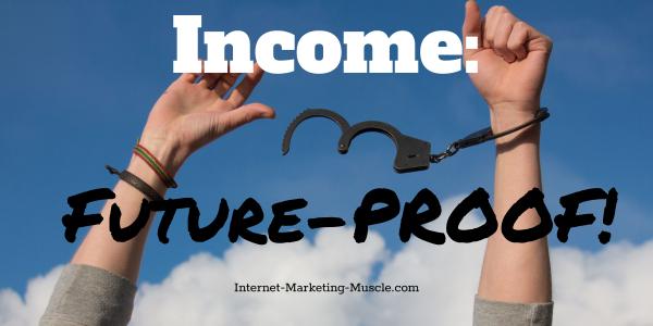 future-proof your income