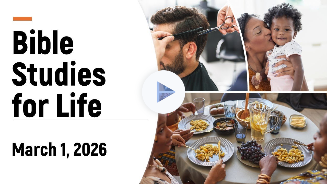 March 1 2026 Bible Studies for Life, the Holiness of God, Psalm 99