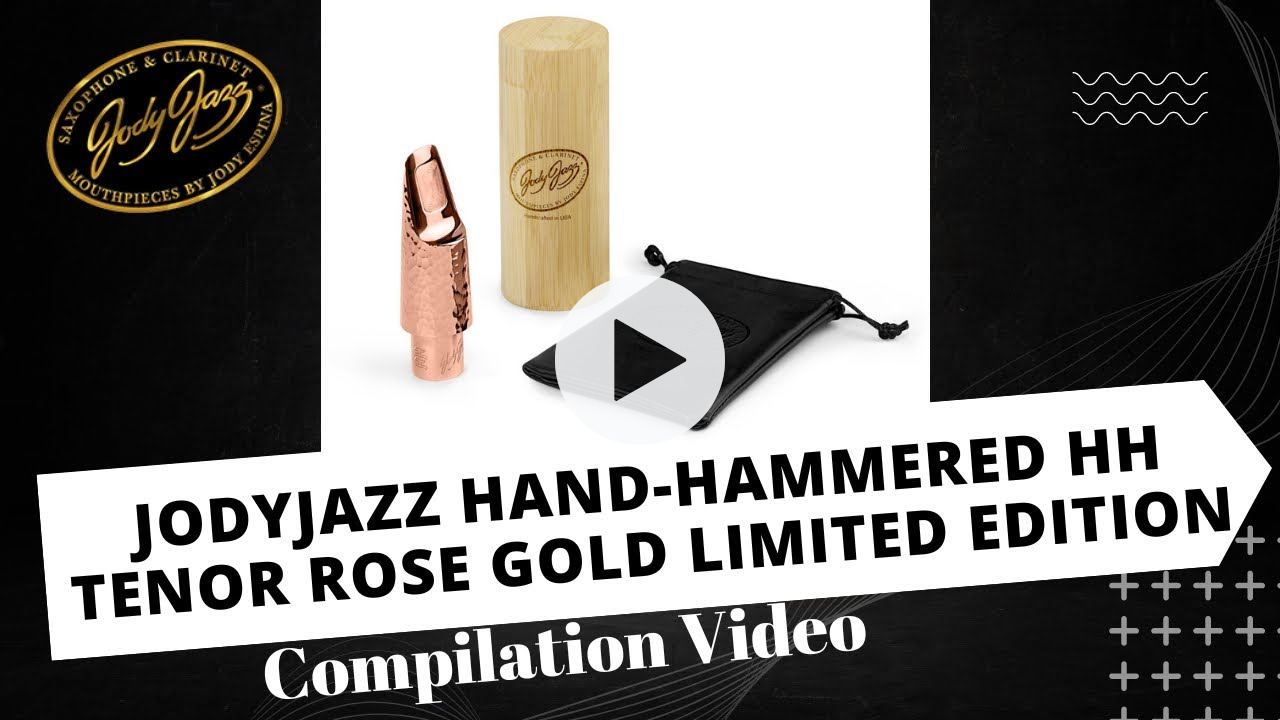 JodyJazz Hand-Hammered HH Tenor Rose Gold Limited Edition (Compilation Video)