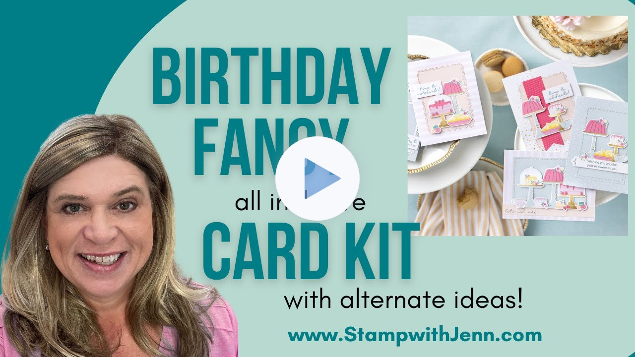 Quick & Easy Birthday Cards with the Birthday Fancy Kit from Stampin' Up!