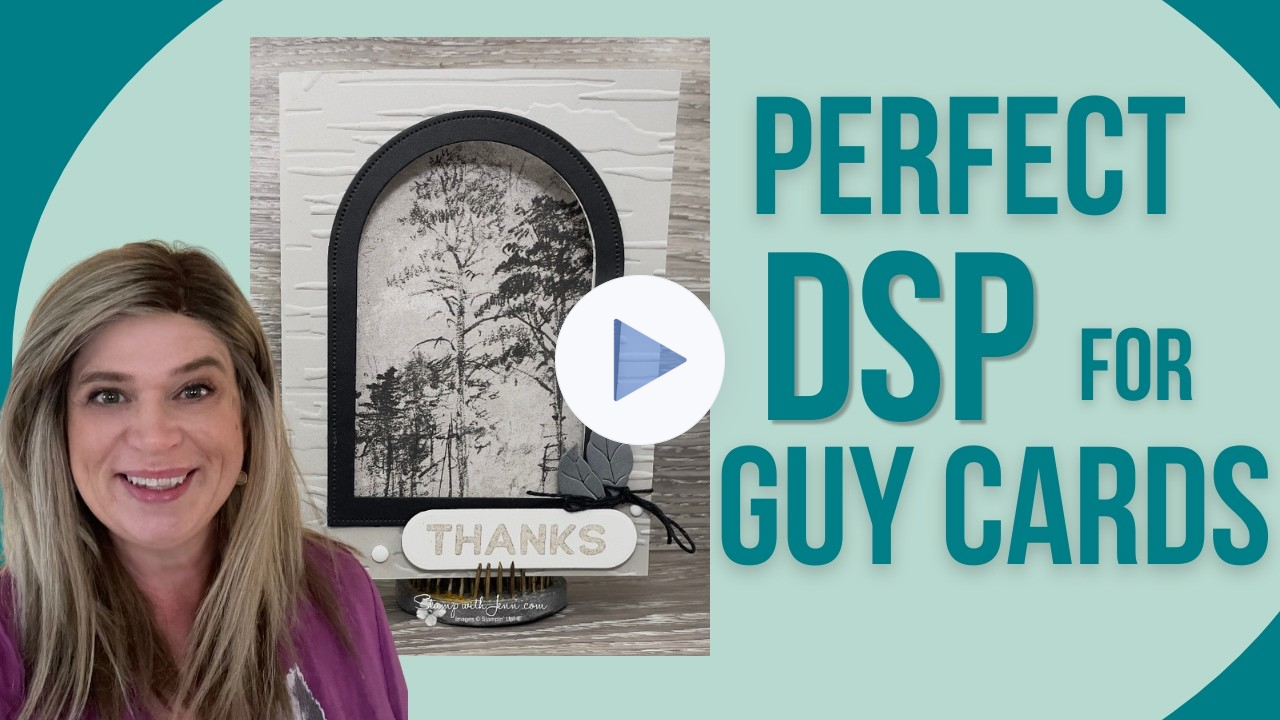Easy Masculine Cards Using Scenic DSP & Arch Dies