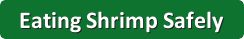 Eating Shrimp Safely